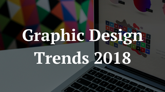 Graphic Design Trends 2018 Julia Sotnykova